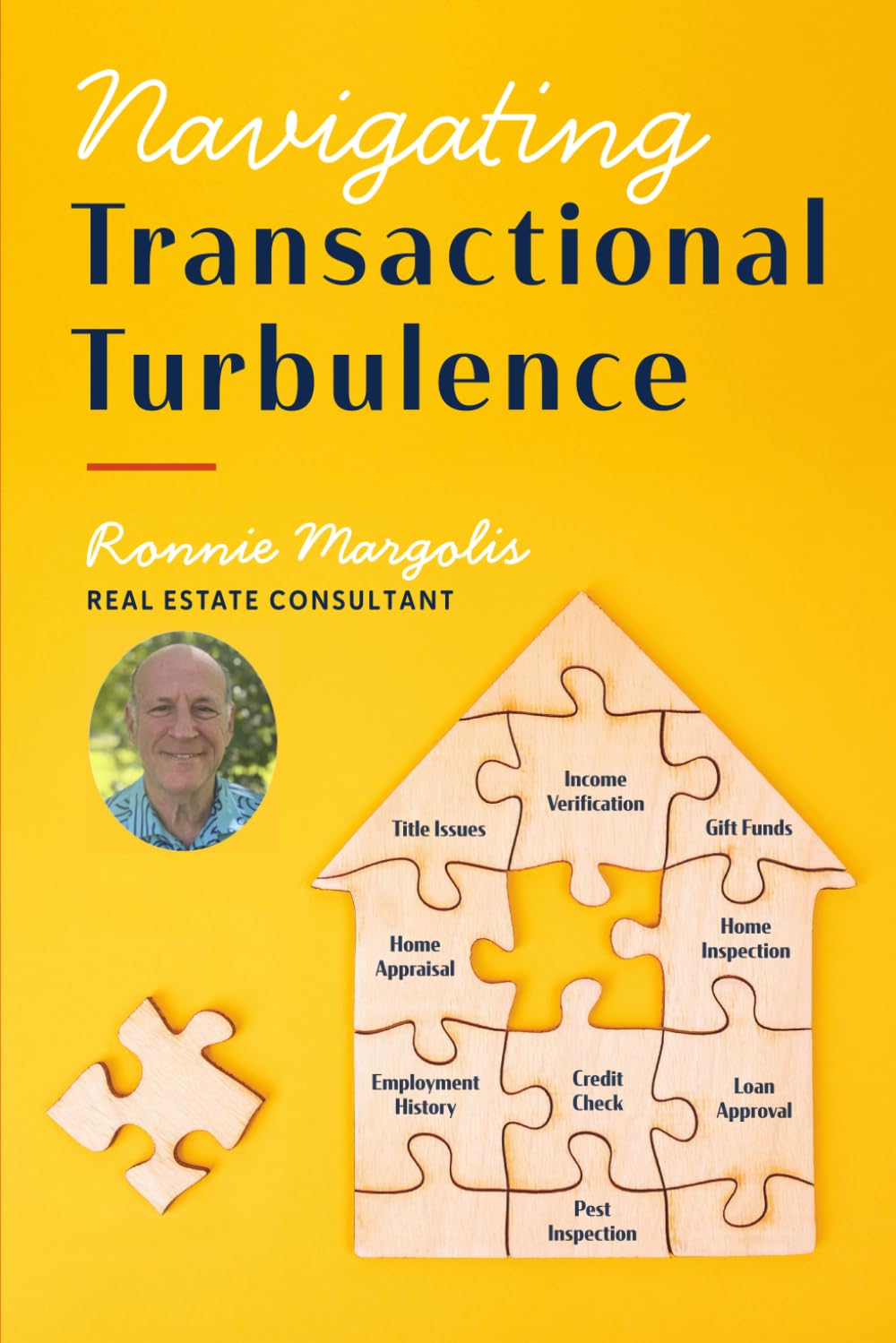 Navigating Transactional Turbulence by Ronnie Margolis